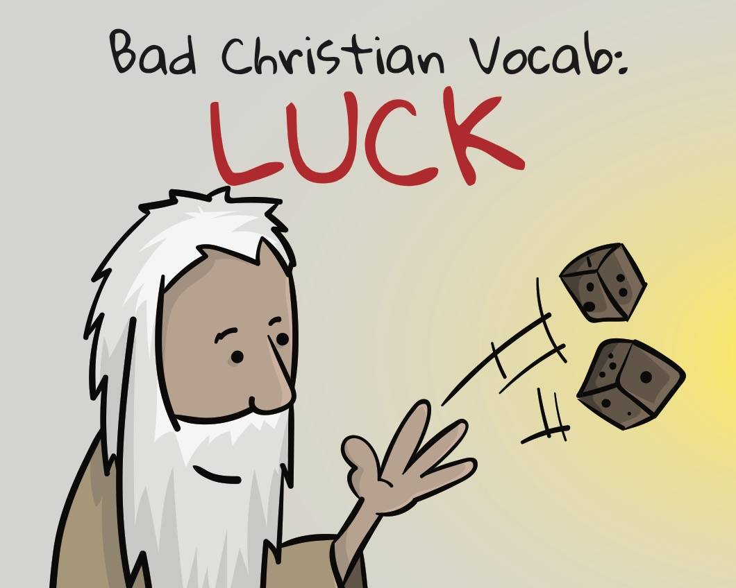 Bad Christian Luck