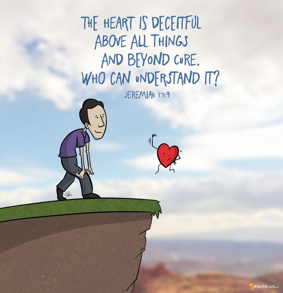 Don't Follow Your Heart A Christian